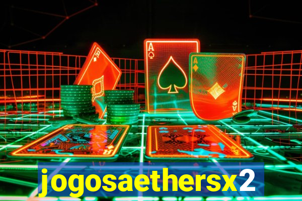 jogosaethersx2