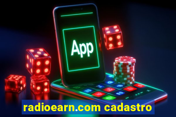 radioearn.com cadastro