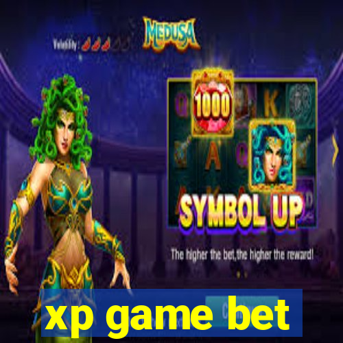 xp game bet