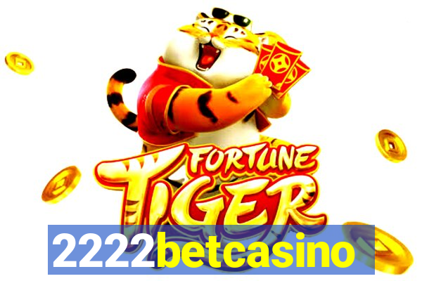 2222betcasino