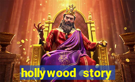 hollywood story dinheiro infinito