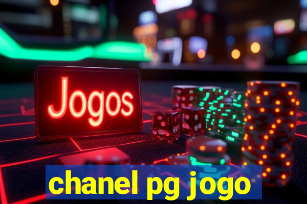 chanel pg jogo