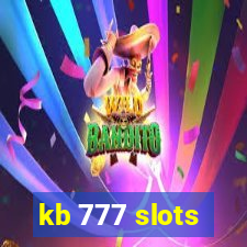 kb 777 slots