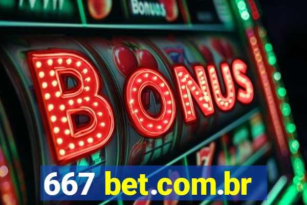 667 bet.com.br