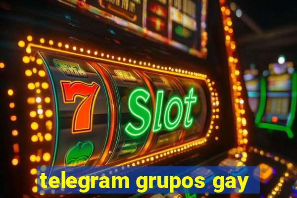 telegram grupos gay