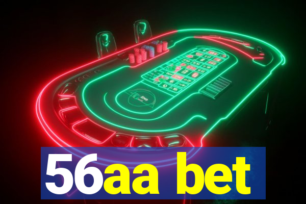 56aa bet