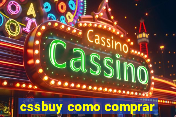 cssbuy como comprar