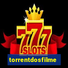 torrentdosfilmes.net