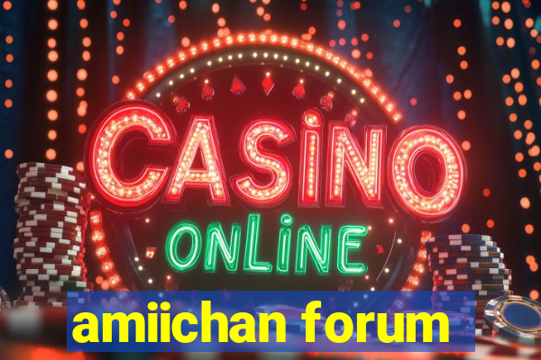 amiichan forum