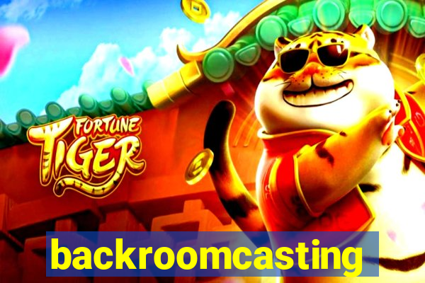 backroomcasting