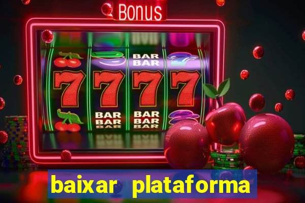 baixar plataforma 234 vip