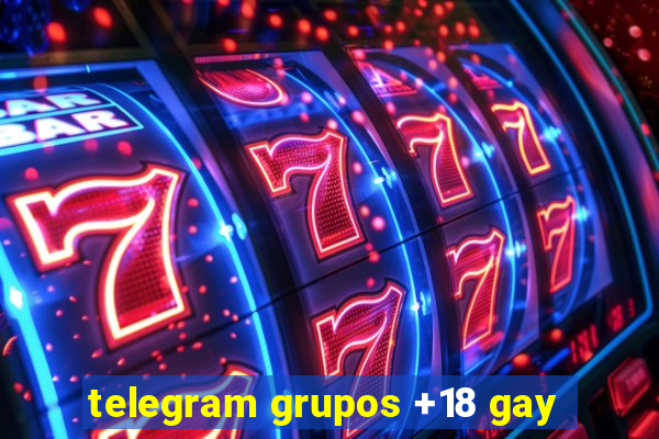 telegram grupos +18 gay