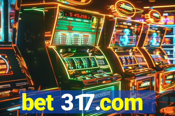 bet 317.com