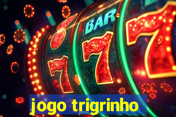 jogo trigrinho