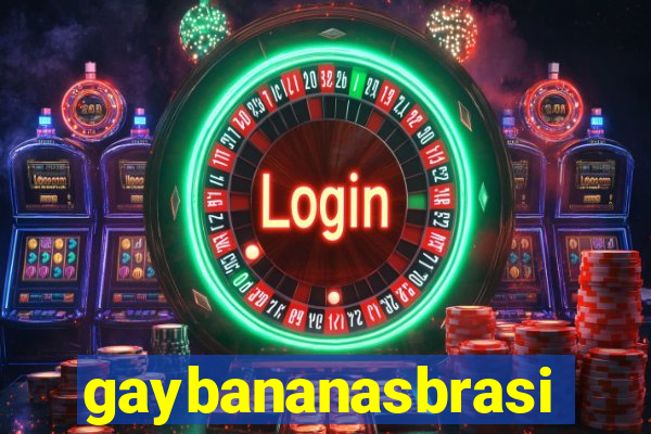 gaybananasbrasil