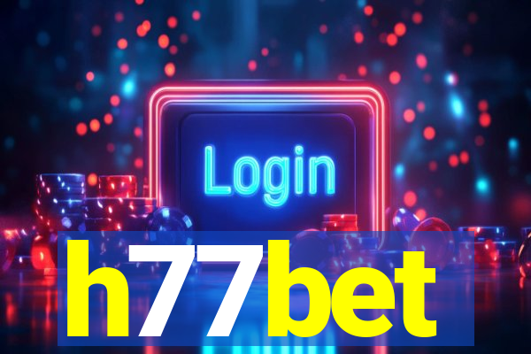 h77bet