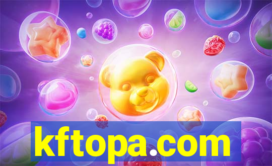 kftopa.com