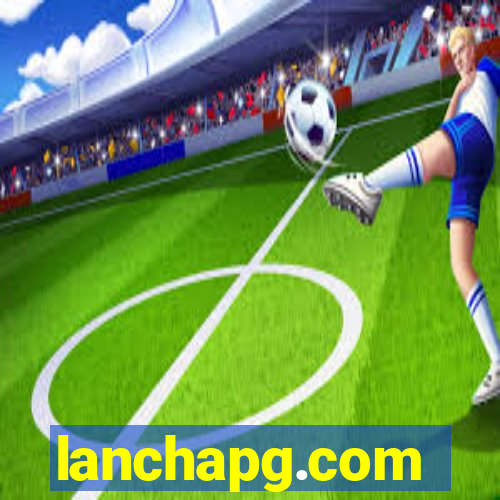 lanchapg.com