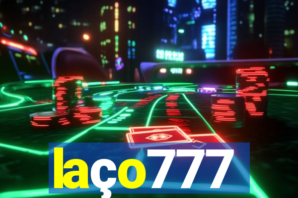 laço777