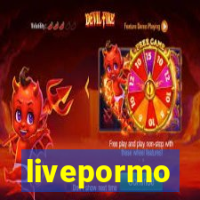 livepormo