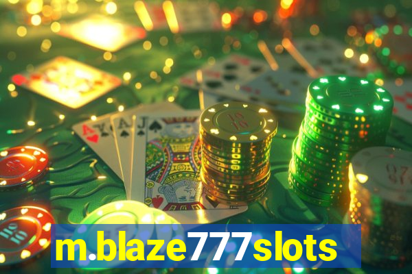 m.blaze777slots.com