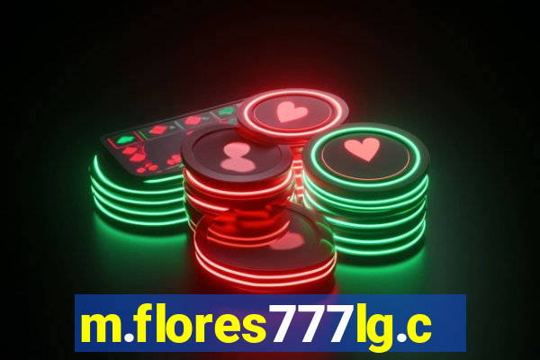 m.flores777lg.com