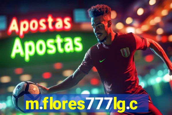 m.flores777lg.com