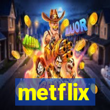 metflix