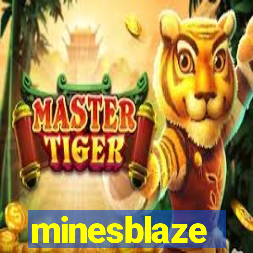 minesblaze