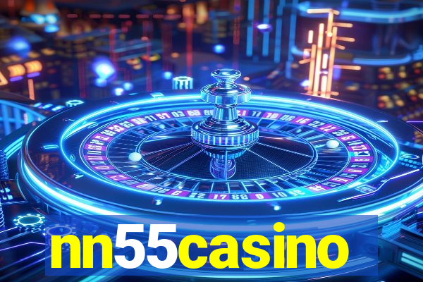 nn55casino