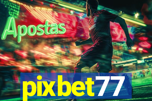 pixbet77