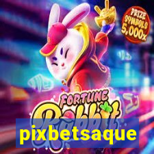 pixbetsaque