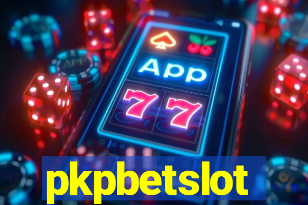 pkpbetslot