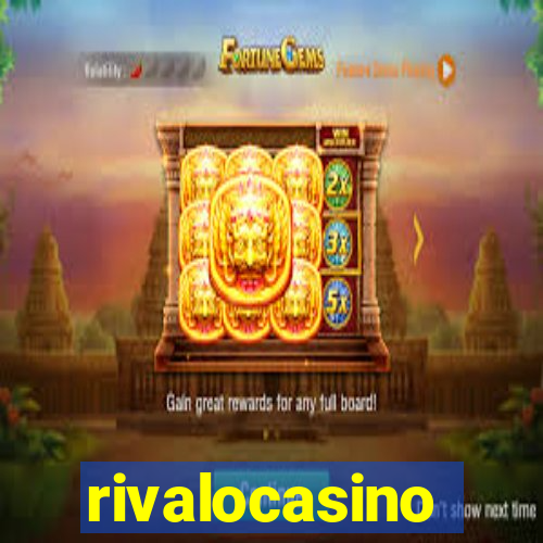 rivalocasino