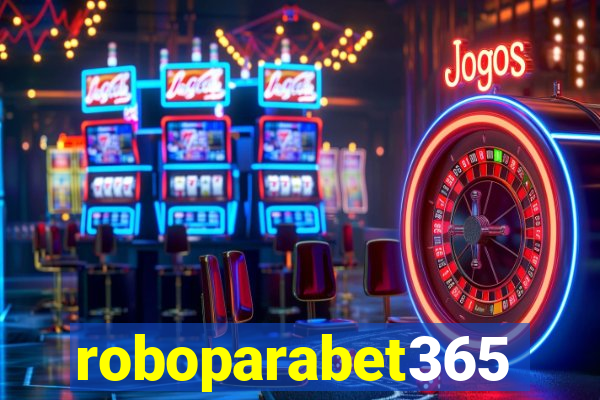 roboparabet365