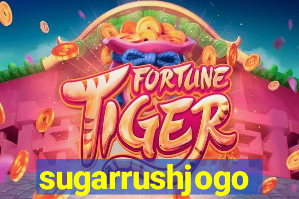 sugarrushjogo