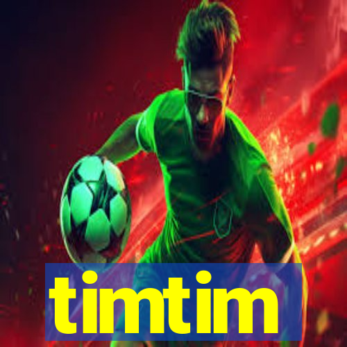 timtim