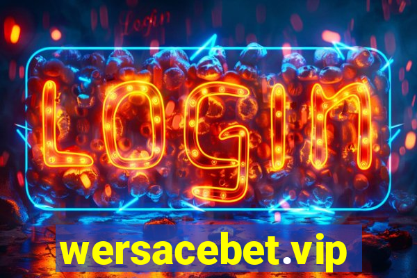 wersacebet.vip