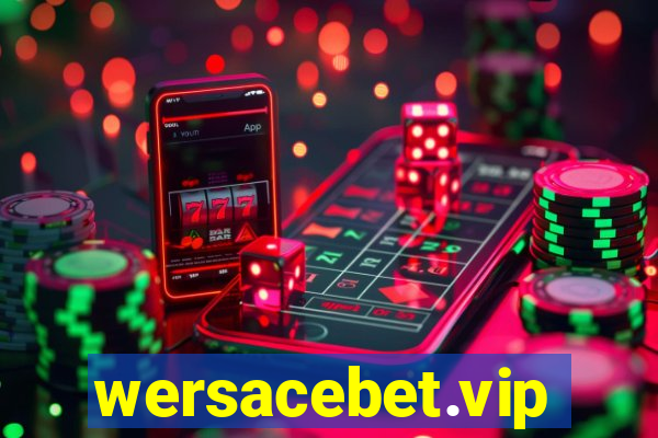 wersacebet.vip