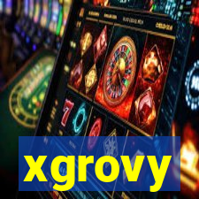 xgrovy