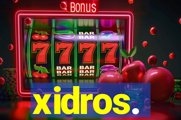 xidros.