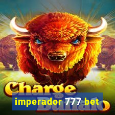 imperador 777 bet