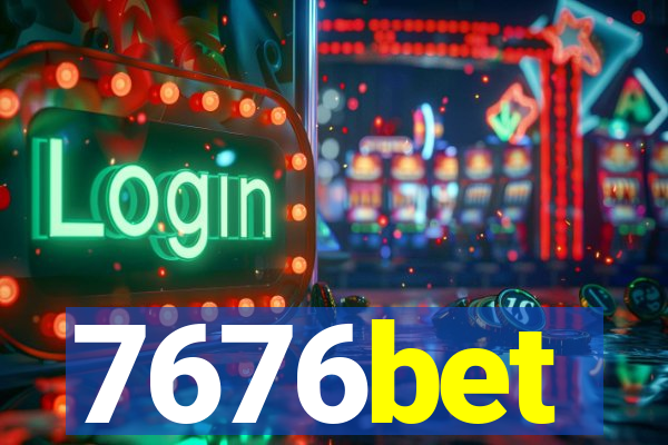 7676bet