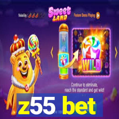 z55 bet