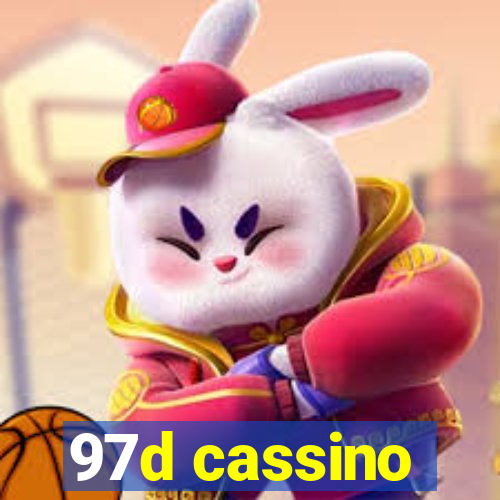 97d cassino