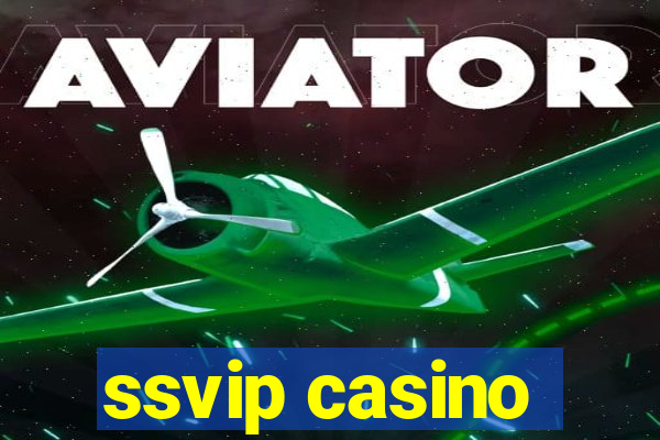 ssvip casino