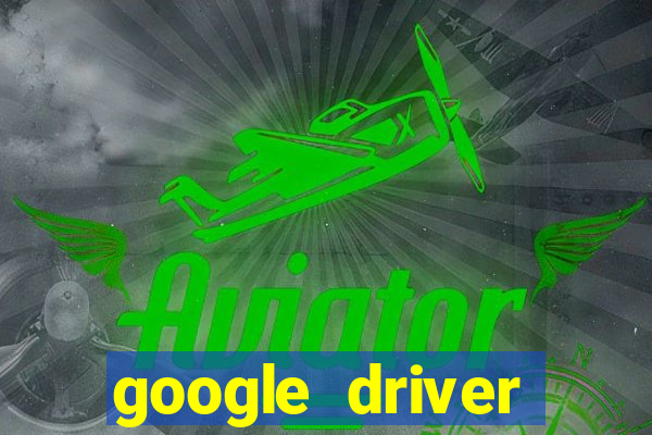 google driver windows 10