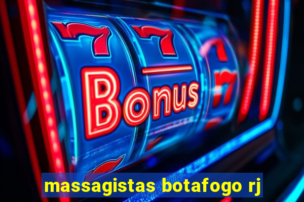 massagistas botafogo rj