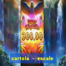 cartola - escale seu time!