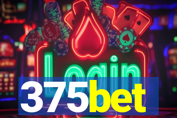 375bet